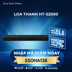 [NHẬP MÃ SSOHA138, GIẢM NGAY 1TR5] Loa thanh Dolby Atmos®/DTS:X® 3.1 kênh | HT-S2000